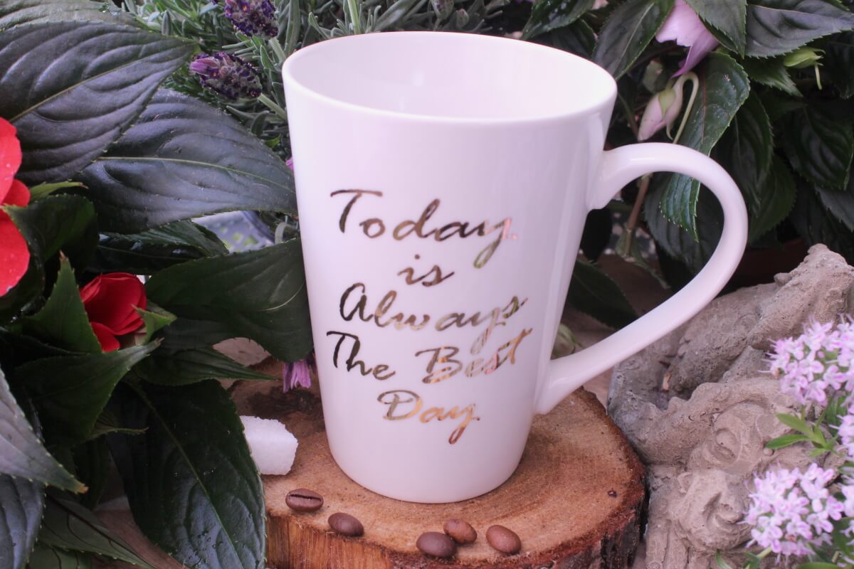Sprüche Tasse Kaffeebecher Spruch Today is always the best Day