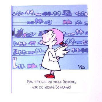 SweetDesign by Nala Passpartout Man Hat Nie Zu Viele Schuhe