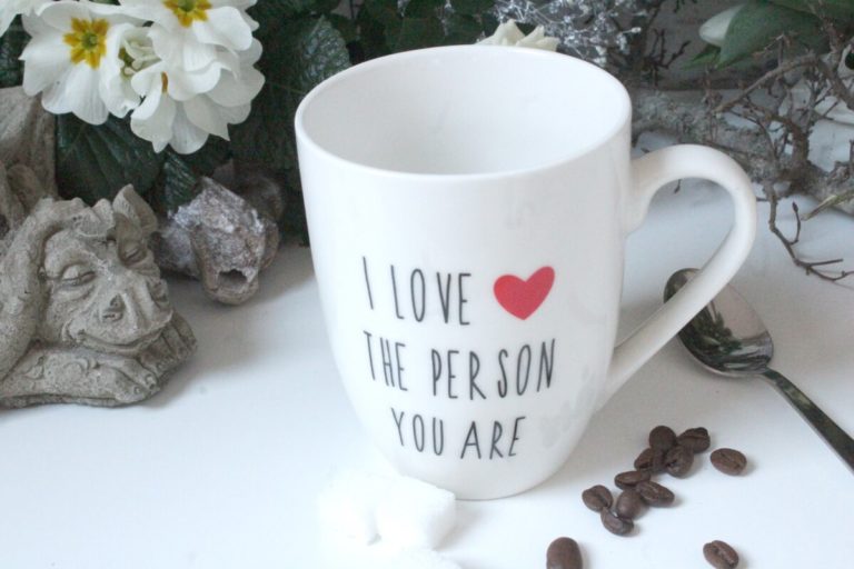 Henkelbecher Sprüche Tasse Kaffeetasse I Love The Person You Are