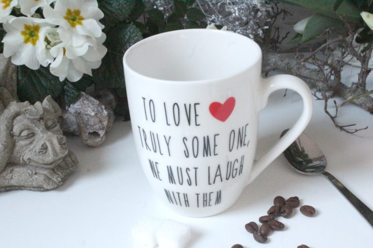 Henkelbecher Sprüche Tasse Kaffeetasse To Love Truly Some On, We Must Laugh With Them