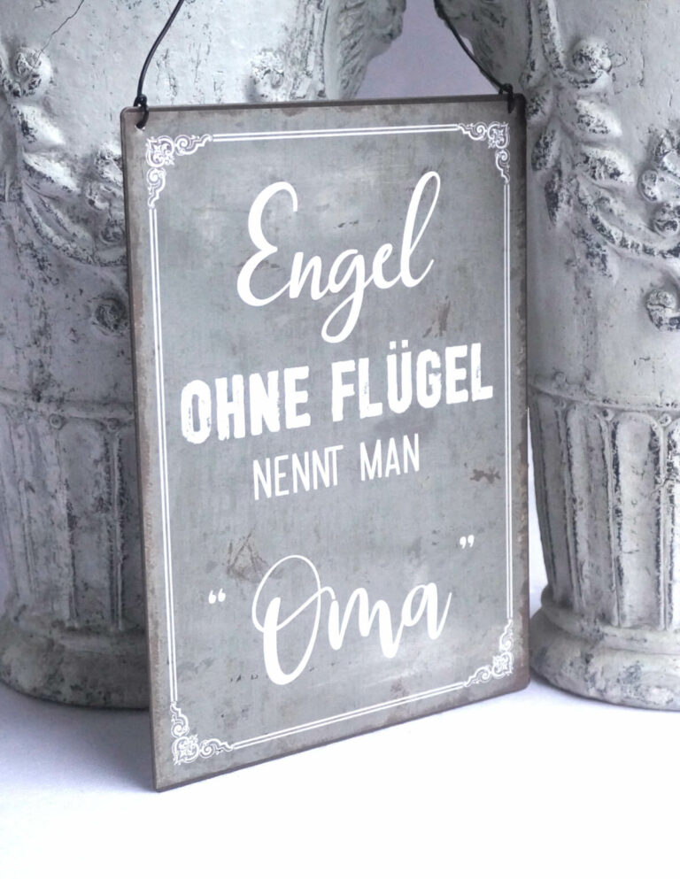 Deko Blechschild Engel Ohne Flügel Nennt Man Oma