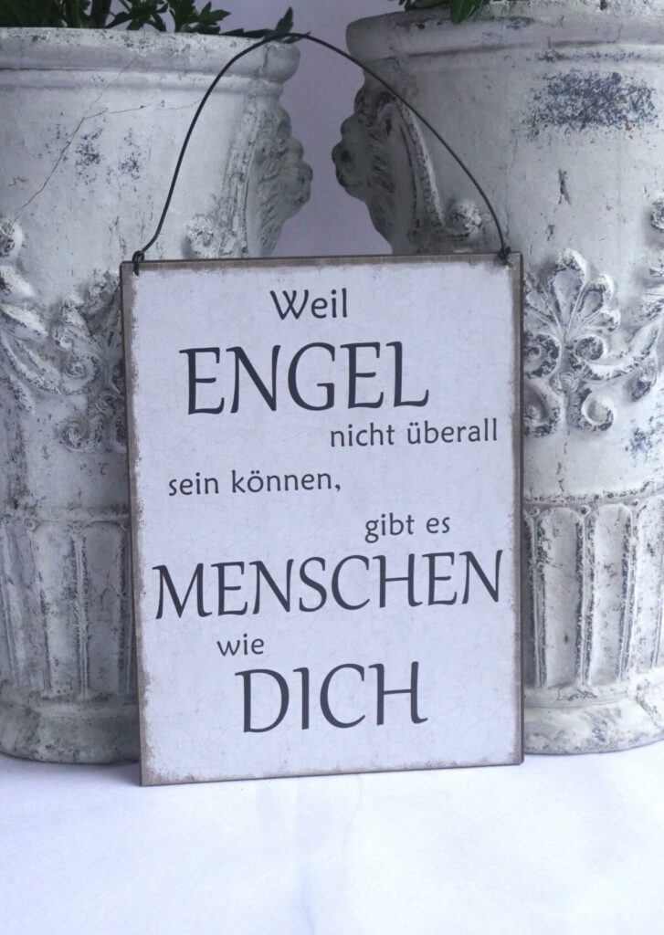 Deko Blechschild Klein Weil Engel nicht überall sein können, gibt es Menschen wie Dich