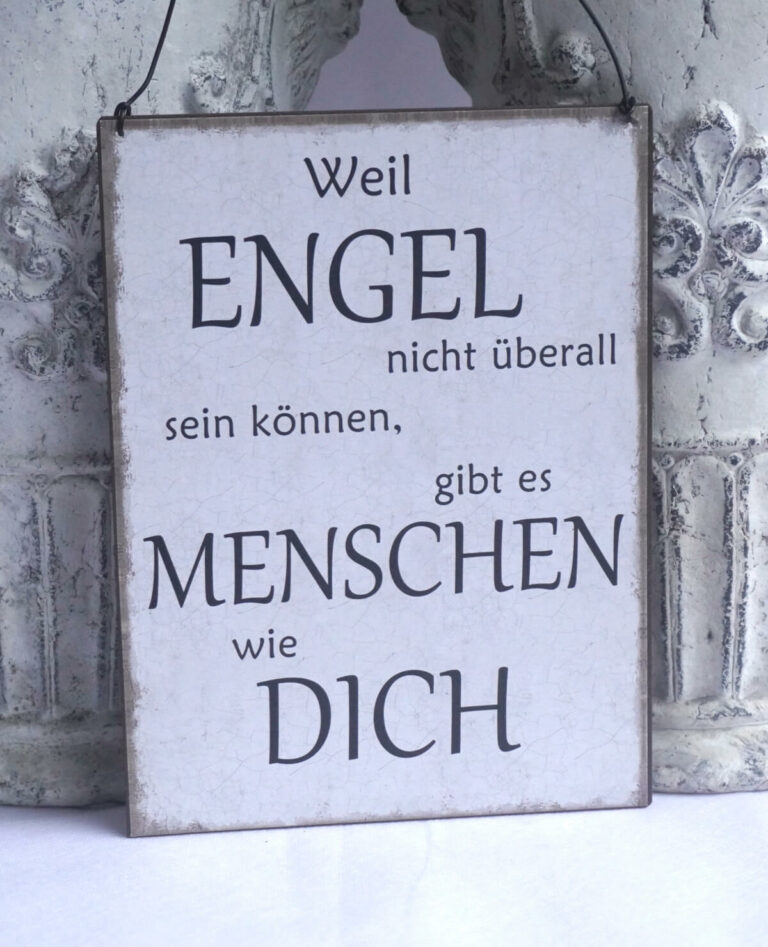Deko Blechschild Klein Weil Engel nicht überall sein können, gibt es Menschen wie Dich