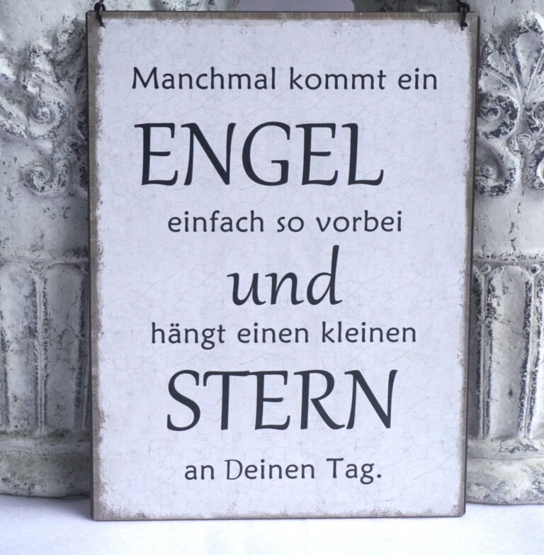Deko Blechschild Manchmal kommt ein Engel einfach so vorbei und hängt einen kleinen Stern an Deinen Tag.