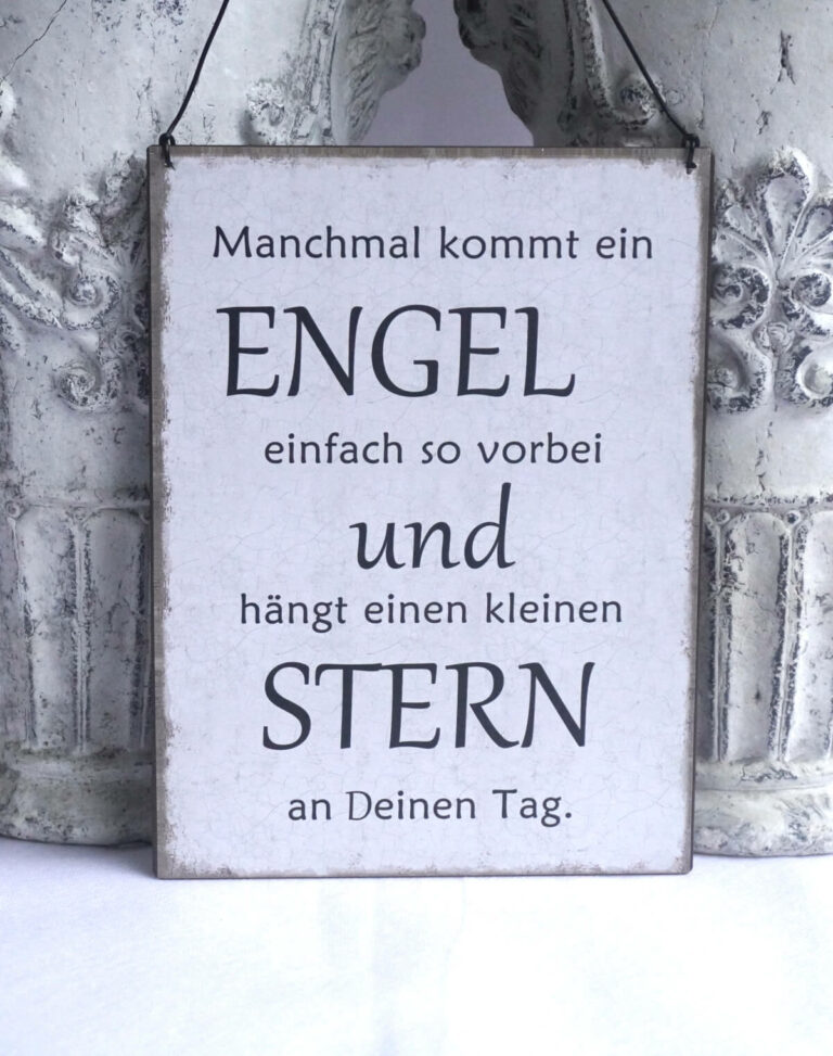 Deko Blechschild Manchmal kommt ein Engel einfach so vorbei und hängt einen kleinen Stern an Deinen Tag.