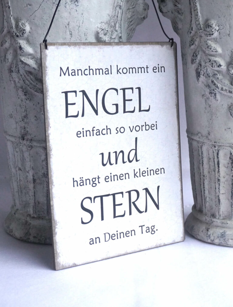 Deko Blechschild Manchmal kommt ein Engel einfach so vorbei und hängt einen kleinen Stern an Deinen Tag.