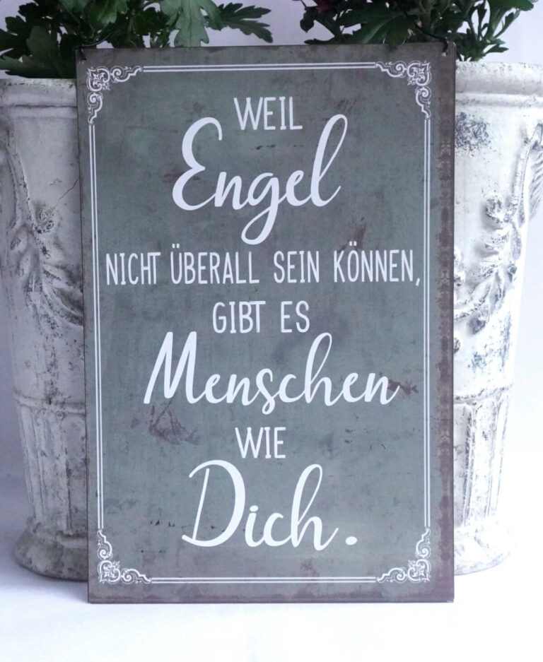 Deko Blechschild Weil Engel Nicht überall Sein Können, Gibt Es Menschen Wie Dich.