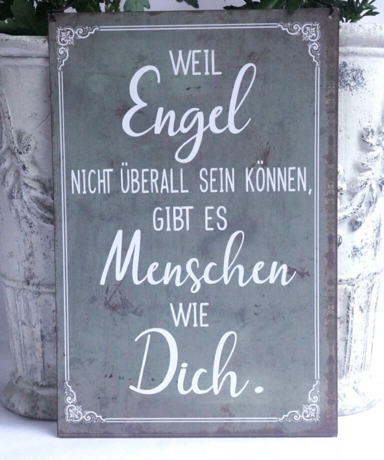 Deko Blechschild Weil Engel Nicht überall Sein Können, Gibt Es Menschen Wie Dich.