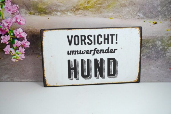 Deko Blechschild Wanddeko Vorsicht umwerfender Hund