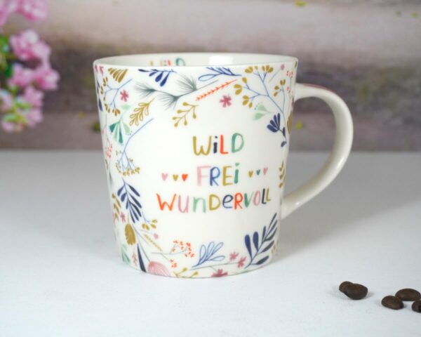 PPD Henkelbecher Kaffeebecher Mug Wild Frei Wundervoll