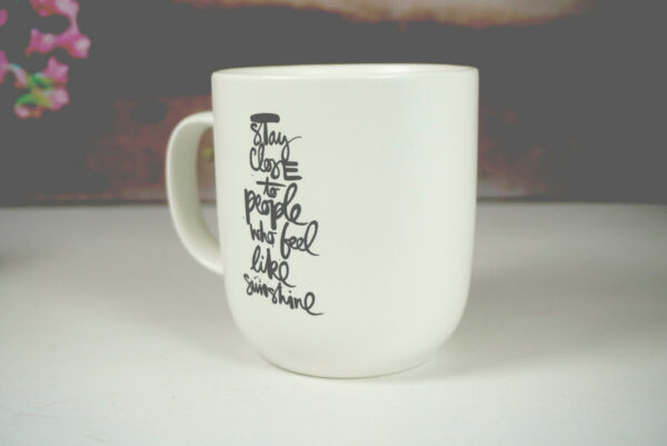 PPD Henkelbecher Mug Stay close to people who feel like sunshine