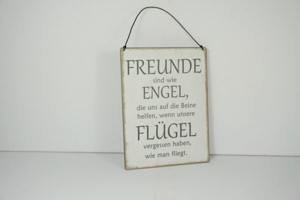 Deko Blechschild Wanddeko Freunde sind wie Engel die uns auf die Beine helfen wenn unsere Flügel vergessen haben wie man fliegt