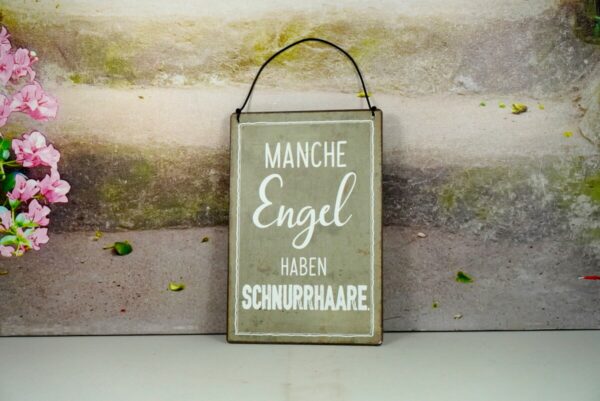 Deko Blechschild Wanddeko Manche Engel Haben Schnurrhaare