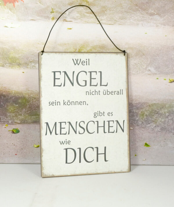 Deko Blechschild Wanddeko Weil Engel nicht überall sein können gibt es Menschen wie Dich