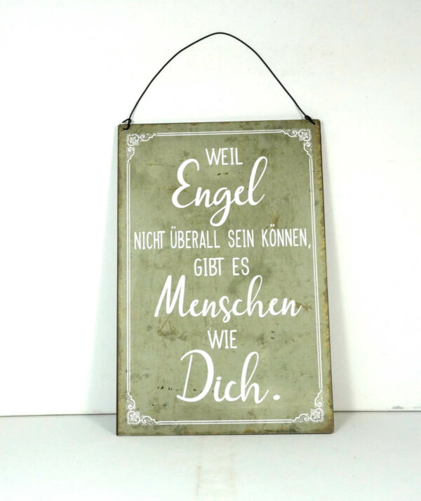 Deko Blechschild Weil Engel nicht überall sein können gibt es Menschen wie dich