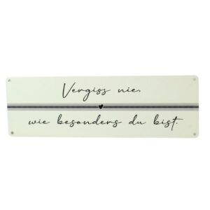Deko Blechschild Aufhänger Vergiss nie wie besonders du bist
