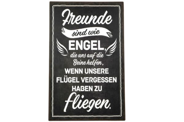 Deko Blechschild Aufhänger Freunde sind wie Engel, die uns auf die Beine helfen, wenn unsere Flügel vergessen haben zu fliegen