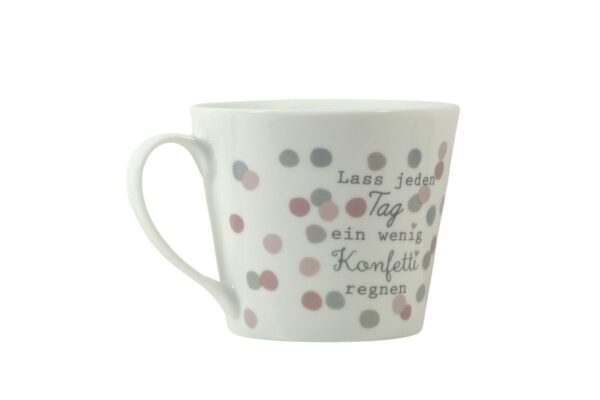 Krasilnikoff Kaffeebecher Kaffeetasse Sprüche Tasse Mug Cup Lass jeden Tag ein wenig Konfetti regnen