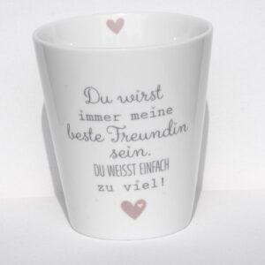 Krasilnikoff Kaffeebecher Sprüche Tasse Mug Cup Du wirst immer meine beste Freundin sein. Du weißt einfach zu viel