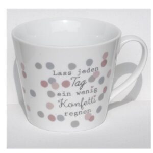 Krasilnikoff Kaffeebecher Kaffeetasse Sprüche Tasse Mug Cup Lass jeden Tag ein wenig Konfetti regnen