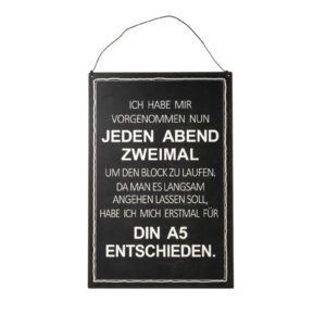 Deko Blechschild Aufhänger Ich habe mir vorgenommen nun jeden Abend zweimal um den Block zu laufen