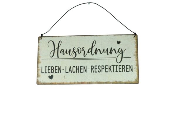 Deko Blechschild Aufhänger Hausordnung Lieben Lachen Respektieren