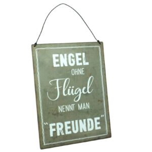 Deko Blechschild Aufhänger Engel ohne Flügel nennt man Freunde