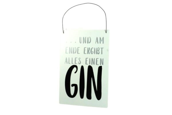 Deko Holzschild Deko Aufhänger Und am Ende ergibt Alles einen Gin