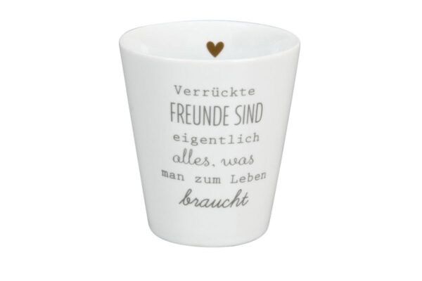 Krasilnikoff Kaffeebecher Sprüche Tasse Mug Cup Verrückte Freunde sind eigentlich alles was man zum Leben braucht