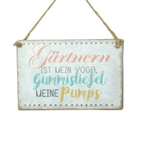 Deko Blechschild Aufhänger Wand Deko Gärtnern Ist Mein Yoga, Gummistiefel Meine Pumps