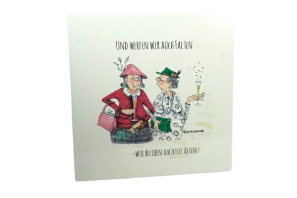 Holzbild Bild Design Barbara Freundlieb Und Werfen Wir Auch Falten Wir Bleiben Doch Die Alten!