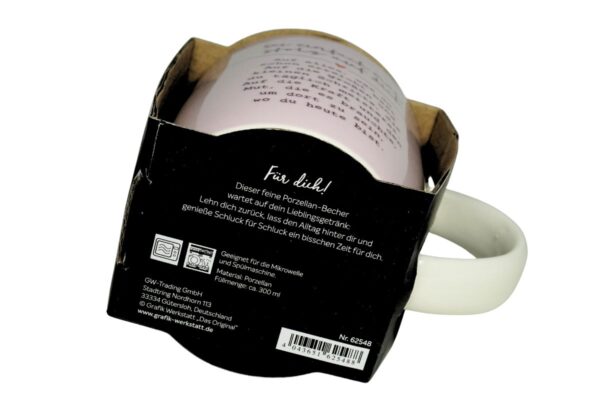 Grafik Werkstatt Henkelbecher Kaffeebecher Sprüchetasse Sei einfach mal stolz auf dich
