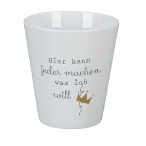 Krasilnikoff Kaffeebecher Sprüche Tasse Mug Cup „Hier kann jeder machen, was ich will“